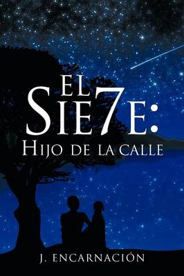 El Sie7e