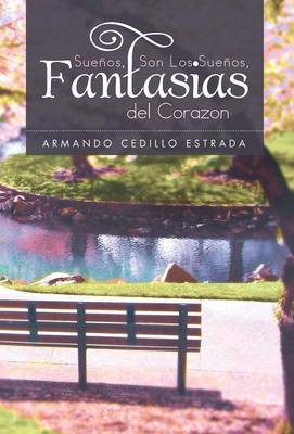 Sue OS, Son Los Sue OS, Fantasias del Corazon