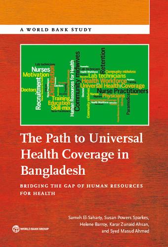 The Path to Universal Health Coverage in Bangladesh