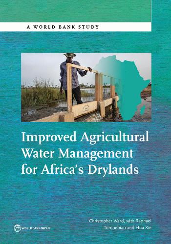 Improved Agricultural Water Management for Africa's Drylands