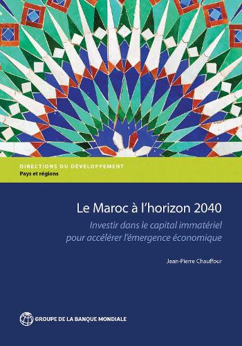 Le Maroc à L'horizon 2040