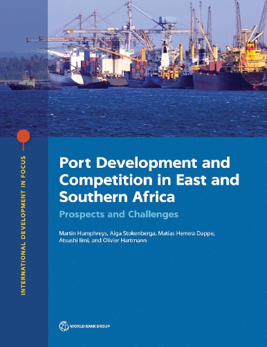Port Development and Competition in East and Southern Africa