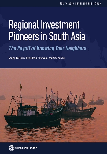 Regional Investment Pioneers in South Asia