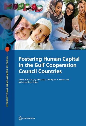 Fostering Human Capital in the Gulf Cooperation Council Countries