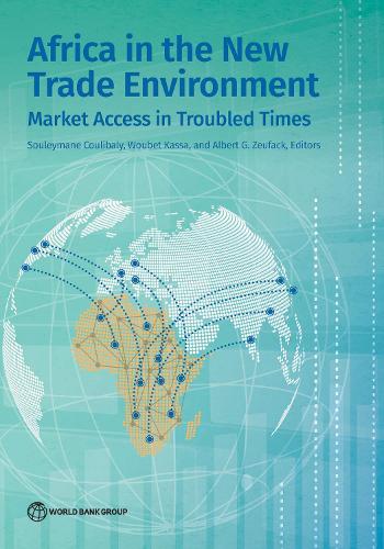 Africa in the New Trade Environment