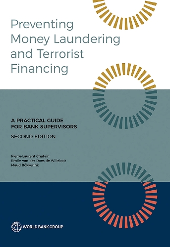 Preventing Money Laundering and Terrorist Financing, Second Edition