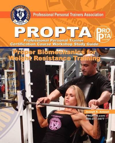 PROPTA Professional Personal Trainer Certification Course Workshop Study Guide