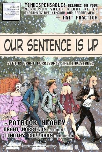 Our Sentence is Up