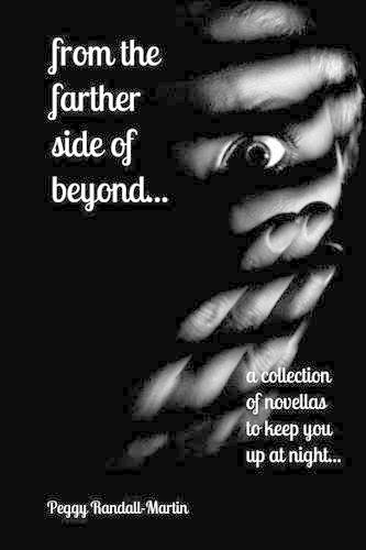 from the farther side of beyond (a collection of novellas to keep you up at night)