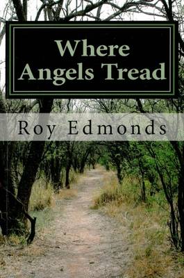 Where Angels Tread