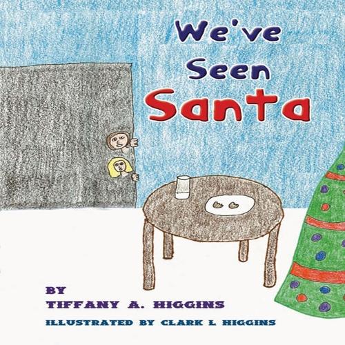 We've Seen Santa