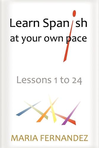 Learn Spanish at your own pace