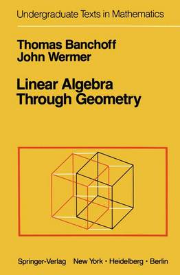Linear Algebra Through Geometry