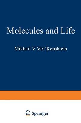 Molecules and Life