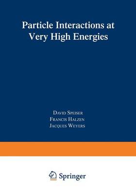 Particle Interactions at Very High Energies