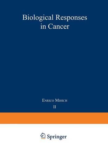 Biological Responses in Cancer