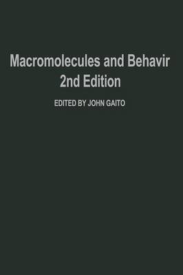 Macromolecules and Behavior