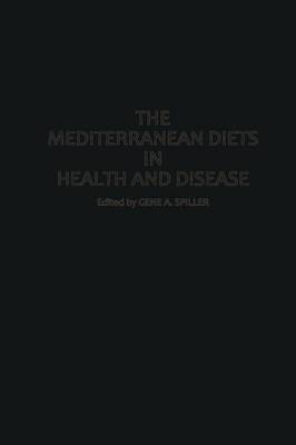 The Mediterranean Diets in Health and Disease