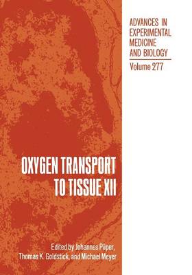 Oxygen Transport to Tissue XII
