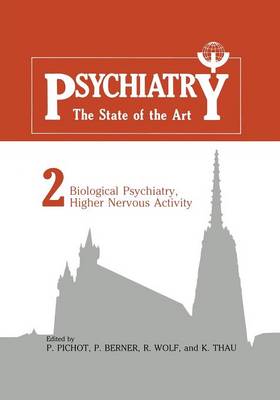 Biological Psychiatry, Higher Nervous Activity