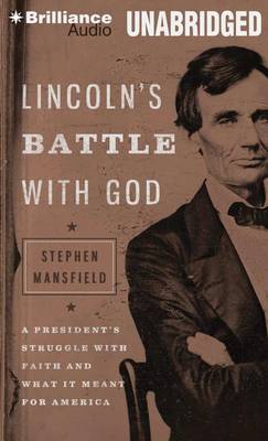 Lincoln's Battle with God