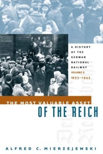 The Most Valuable Asset of the Reich