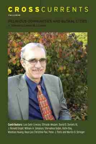 CrossCurrents: Religious Communities and Cities—a Tribute to Lowell W. Livezey