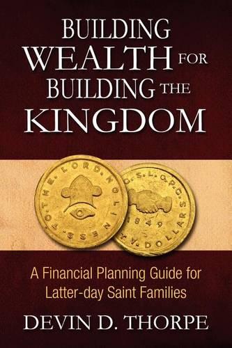 Building Wealth for Building the Kingdom