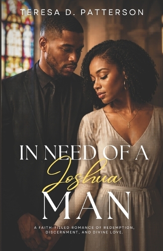 In Need of a Joshua Man