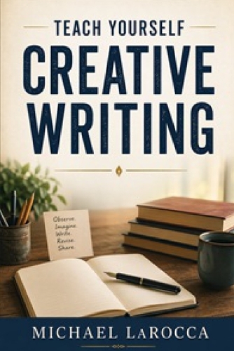 Teach Yourself Creative Writing