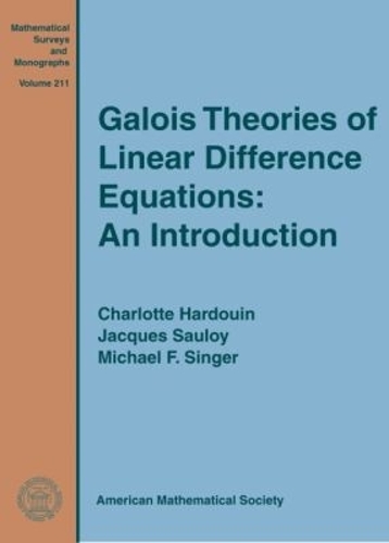 Galois Theories of Linear Difference Equations: an Introduction