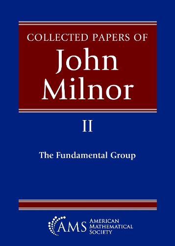 Collected Papers of John Milnor