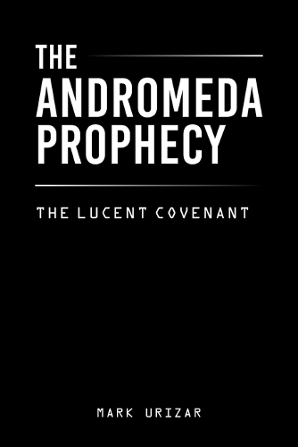 The Andromeda Prophecy