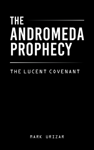 The Andromeda Prophecy