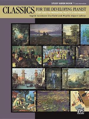 Classics for the Developing Pianist, Book 1