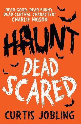 Haunt: Dead Scared Volume 1