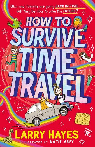 How to Survive Time Travel Volume 2