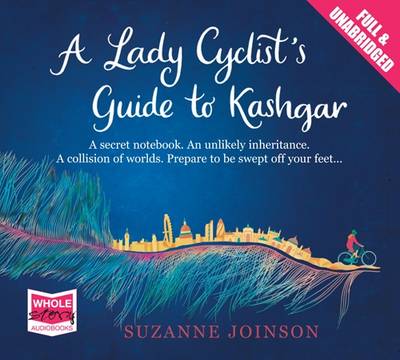 A Lady Cyclist's Guide to Kashgar