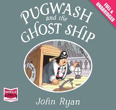 Pugwash and the Ghost Ship