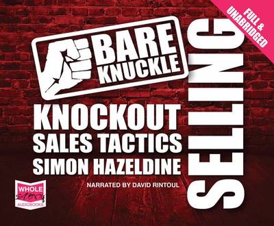 Bare Knuckle Selling