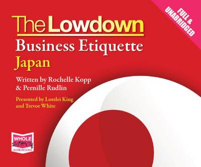 The Lowdown: Business Etiquette - Japan