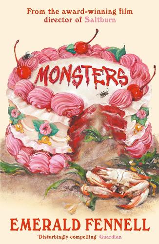 Monsters by Emerald Fennell