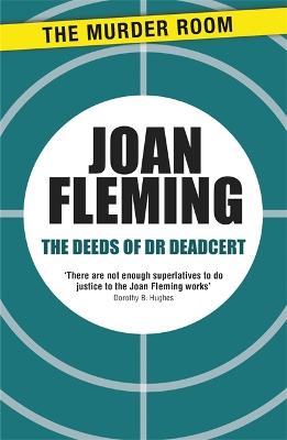 The Deeds of Dr Deadcert