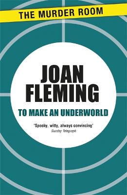 To Make an Underworld
