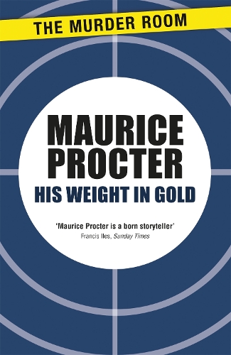 His Weight in Gold