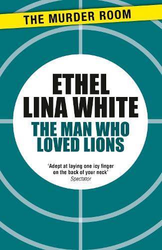 The Man Who Loved Lions
