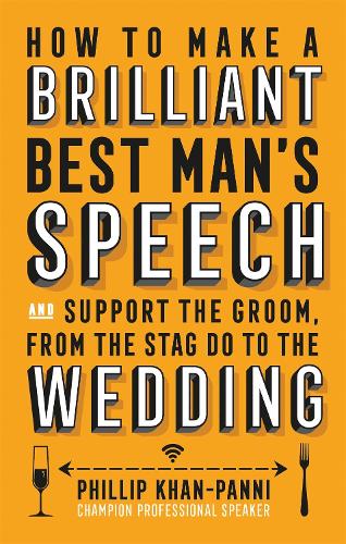 How To Make a Brilliant Best Man's Speech