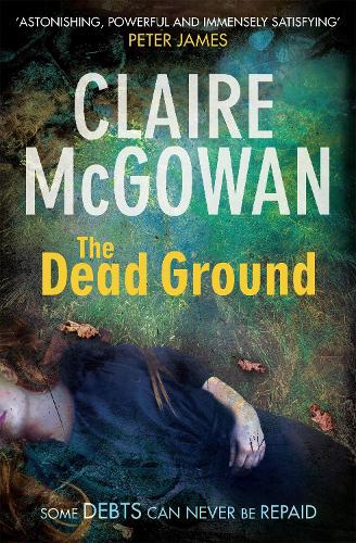 The Dead Ground (Paula Maguire 2)