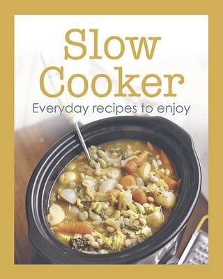 Slow Cooker