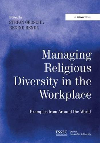 Managing Religious Diversity in the Workplace
